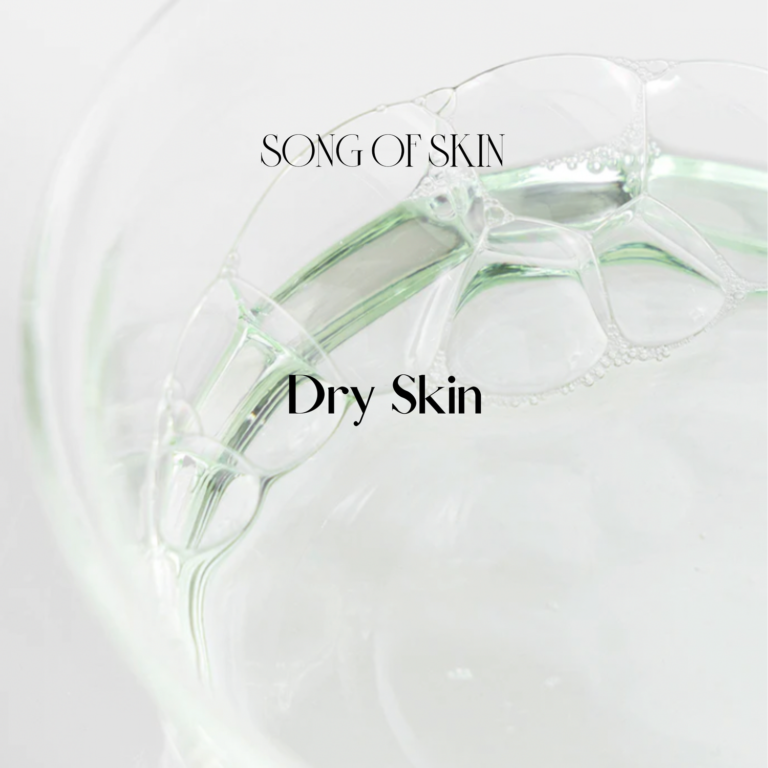 Dry Skin
