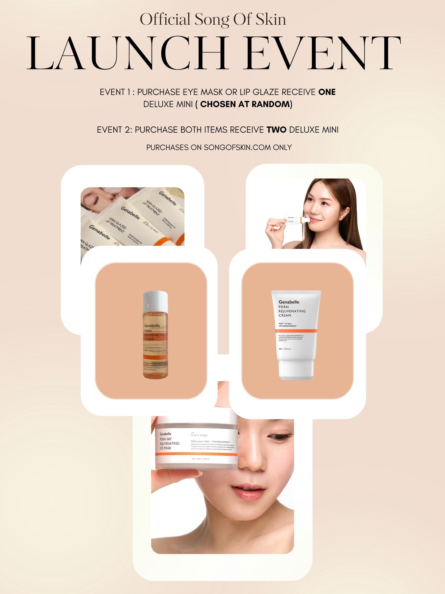 SONG OF SKIN X GENABELLE LAUNCH GIFT EVENT ( SEE DETAILS)